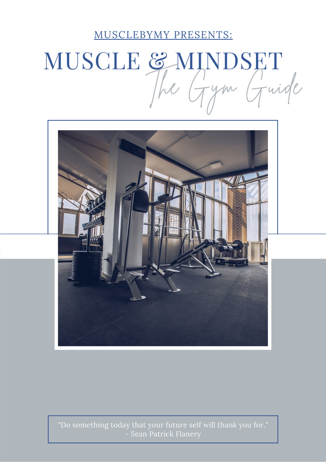 Muscle & Mindset: The Gym Guide